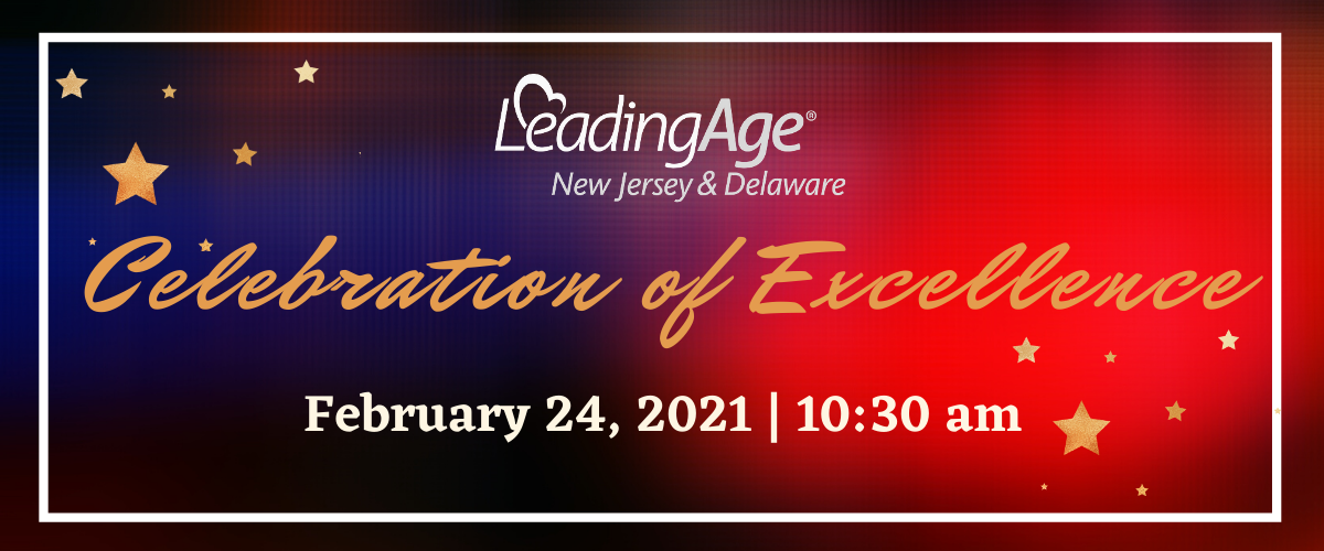 Awards Program A Celebration of Excellence Leading Age New Jersey